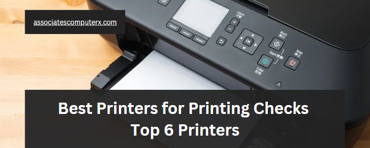 Best Printers for Printing Checks